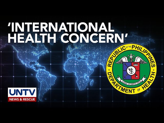 ⁣Umano’y ‘int'l health concern’ na kumakalat sa social media, walang kumpirmasyon — DOH Sec.