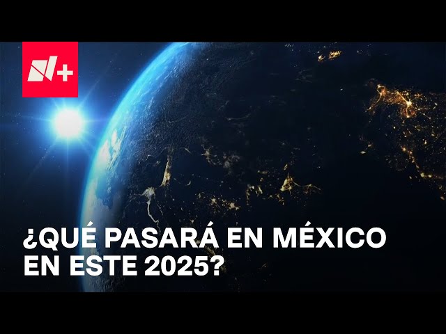 ⁣México en 2025: Estos son los eventos que no te puedes perder - En Punto