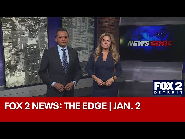 ⁣FOX 2 News: The Edge | JAN. 2