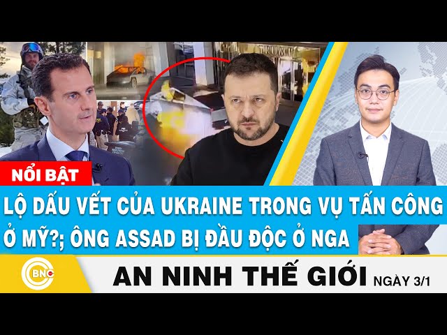 ⁣An ninh thế giới | Lộ dấu vết của Ukraine trong vụ tấn công ở Mỹ?; Ông Assad bị đ ầ u đ ộ c ở Nga?