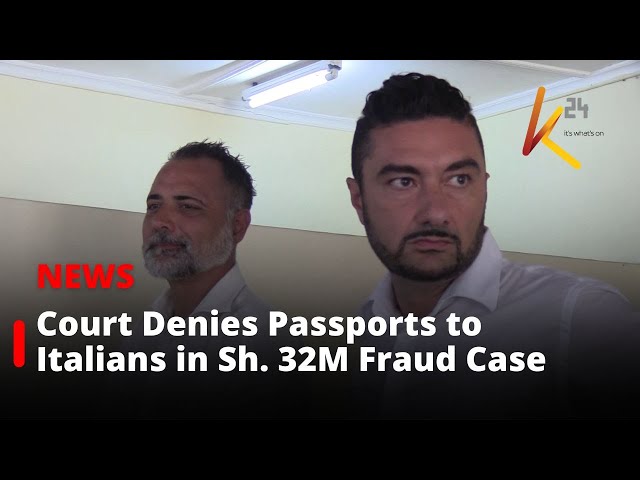 ⁣Kilifi Court Denies Italian Nationals' Request for Passports in Fraud Case.