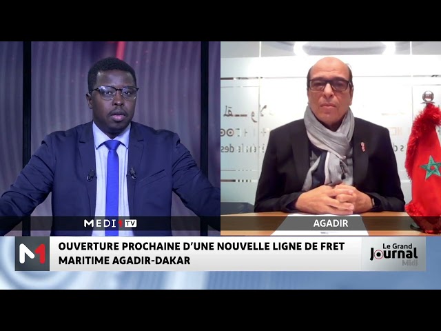 ⁣Ligne de fret maritime Agadir-Dakar : le point avec Driss Boutti