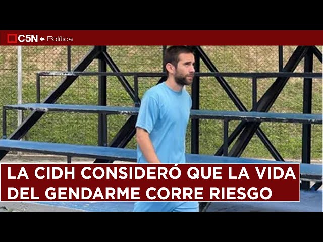 ⁣LA CIDH CONSIDERÓ que la VIDA del GENDARME CORRE RIESGO