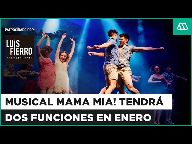 ⁣EN VIVO | Musical Mamma Mia! tendrá dos funciones en enero: Aún quedan entradas disponibles