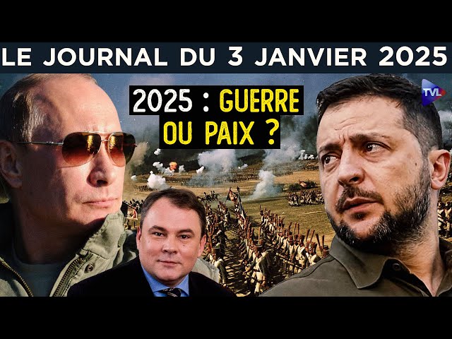 ⁣Russie/Ukraine 2025 : Guerre ou Paix ? - JT du vendredi 3 janvier 2025