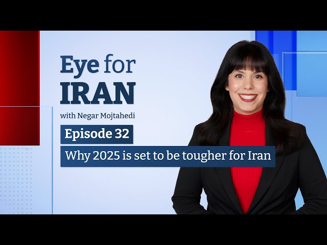 ⁣Eye for Iran | Ep 32 | Why 2025 is set to be tougher for Iran