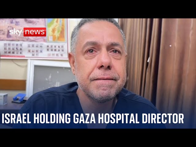 ⁣Israel confirms it is holding Gaza hospital director Dr Hussam Abu Safiya