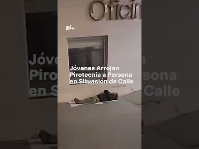 ⁣Jóvenes atacan a persona en situación de calle y le arrojan pirotecnia en San Luis Potosí