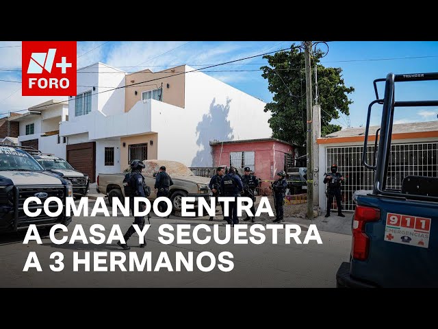 ⁣Violencia Sinaloa: Comando entra a casa y secuestra a 3 hermanos en Culiacán - Las Noticias