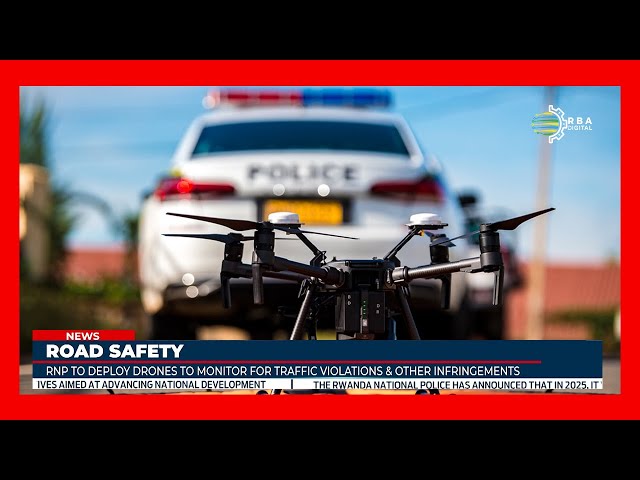 ⁣Rwanda Police is set to deploy drones for traffic monitoring and law enforcement