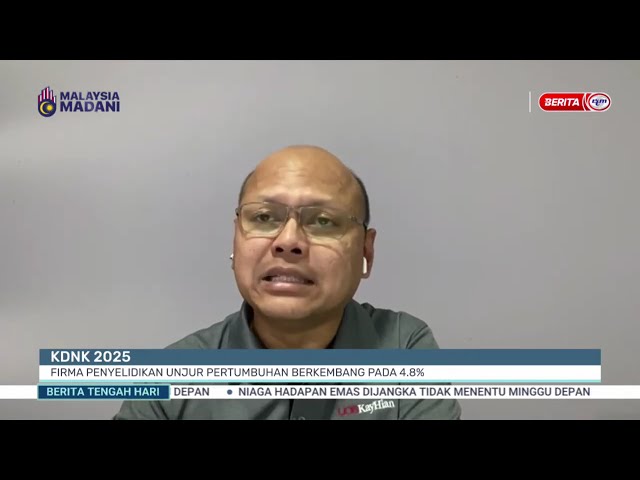 ⁣4 JAN 2025 -BTH- KDNK 2025 FIRMA PENYELIDIKAN UNJUR PERTUMBUHAN BERKEMBANG PADA 4.8%