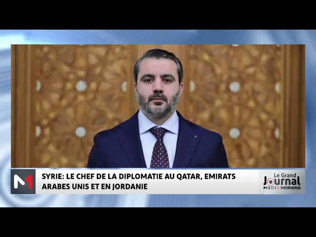 ⁣Le chef de la diplomatie syrienne en visite au Qatar, aux Émirats arabes unis et en Jordanie