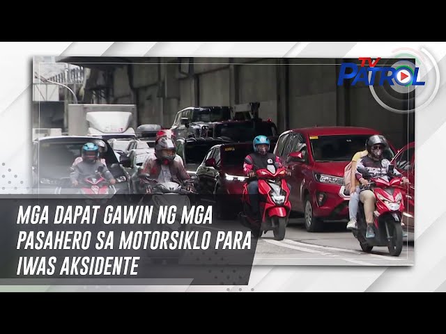 ⁣Mga dapat gawin ng mga pasahero sa motorsiklo para iwas aksidente | TV Patrol