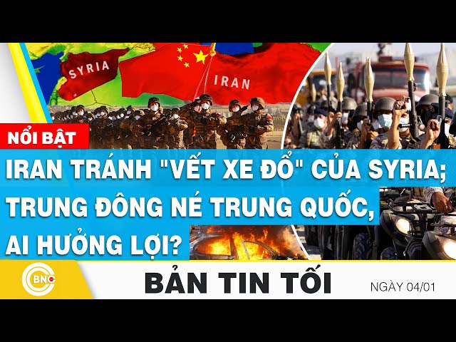 ⁣Tin tối 4/1 | Iran tránh "vết xe đổ" của Syria; Trung Đông né Trung Quốc, ai hưởng lợi? | 