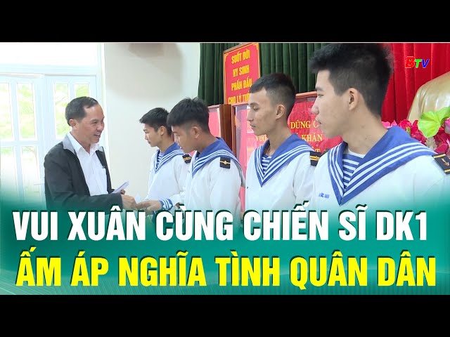 ⁣Vui xuân cùng chiến sĩ DK1 - Ấm áp nghĩa tình quân dân