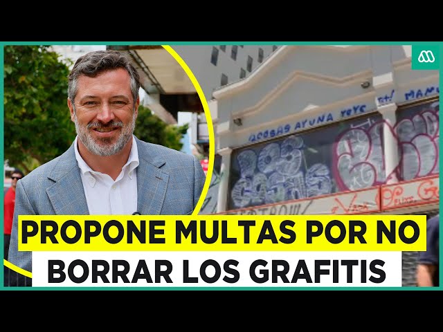 ⁣Polémica medida contra grafitis: Sichel propone multas comercios que no limpian sus fachadas