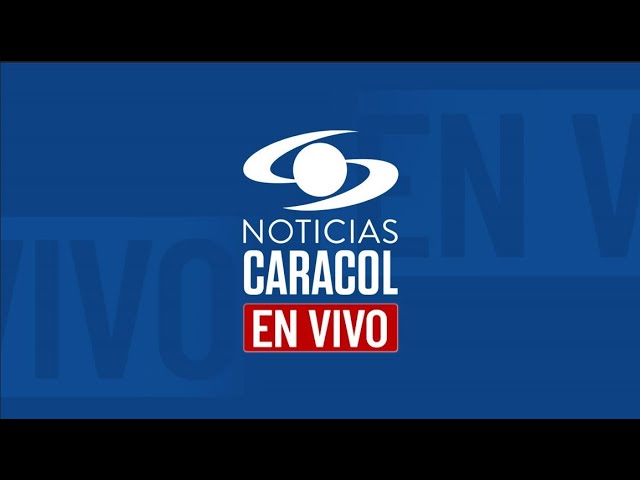 ⁣NOTICIAS CARACOL EN VIVO 