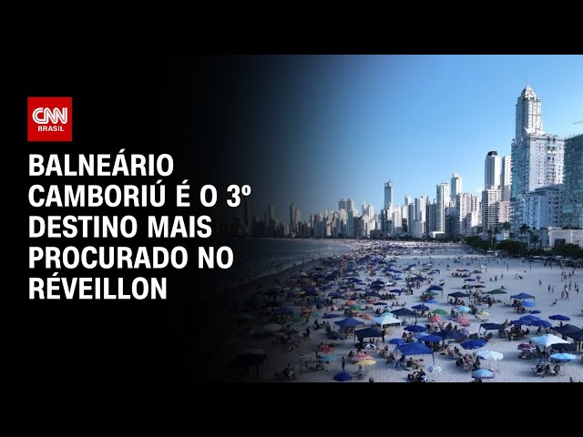 ⁣Balneário Camboriú é o 3º destino mais procurado no réveillon | AGORA CNN