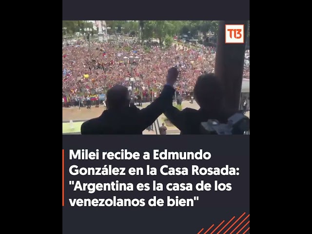 ⁣"Argentina es la casa de los venezolanos de bien": Milei recibe a Edmundo González en la C