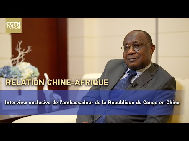 ⁣Interview exclusive de l'ambassadeur de la République du Congo en Chine