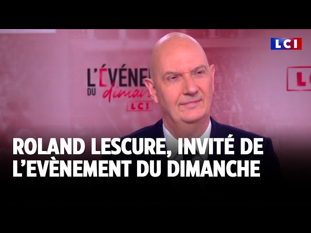 ⁣Roland Lescure, vice-président de l’Assemblée nationale, invité de l'Evènement du dimanche｜LCI