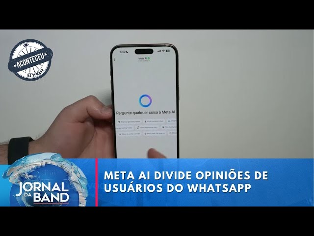 ⁣IA do WhatsApp divide opiniões dos usuários | Aconteceu na Semana