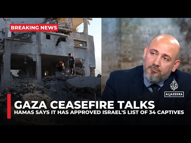 ⁣Gaza ceasefire talks: Hamas says it has approved Israel's list of 34 captives