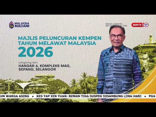 ⁣6 JAN 2025 – SPM - PROMO : PELUNCURAN KEMPEN TAHUN MELAWAT MALAYSIA 2026