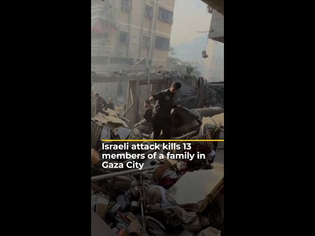 ⁣Israeli attack kills 13 members of a family in Gaza City | AJ#shorts