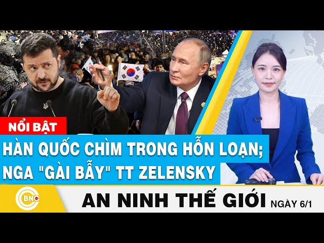 ⁣An ninh thế giới | Hàn Quốc chìm trong hỗn loạn; Nga "gài bẫy" TT Zelensky | BNC Now