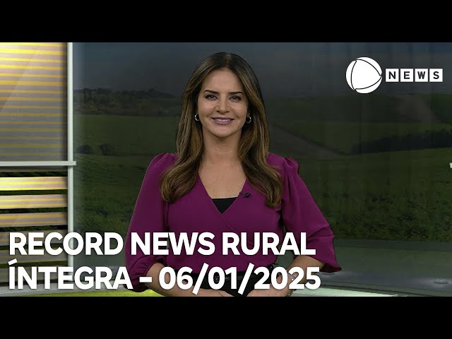 ⁣Record News Rural - 06/01/2025