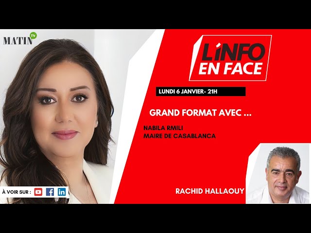 ⁣L'Info en Face avec Nabila Rmili