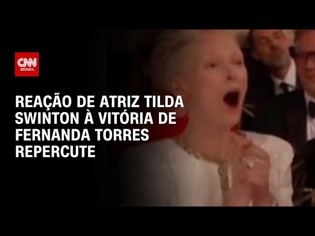 ⁣Reação de atriz Tilda Swinton à vitória de Fernanda Torres repercute | LIVE CNN