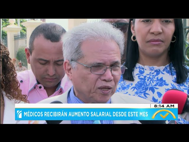 ⁣Médicos recibirán aumento salarial | El Despertador: Noticias y análisis