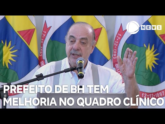 ⁣Prefeito de Belo Horizonte tem melhoria no quadro clínico