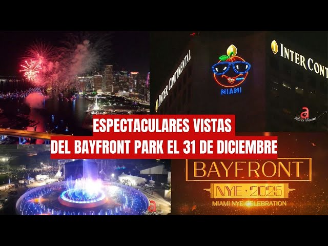 ⁣Espectaculares vistas del Bayfront Park el 31 de diciembre, La Fuente fuegos artificiales y Skyline