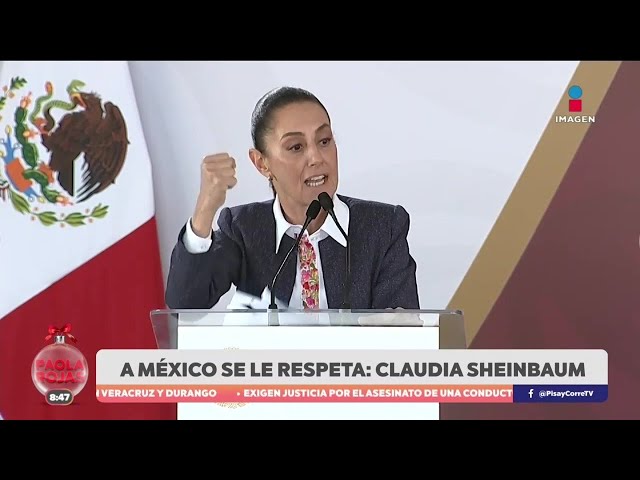 ⁣“A México se le respeta”: Claudia Sheinbaum hacia Donald Trump | DPC con Paola Rojas