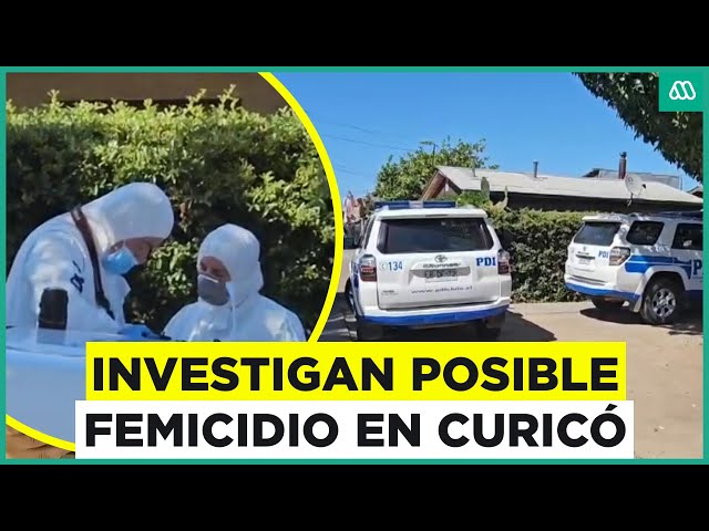 ⁣Investigan posible caso de femicidio: Hombre asesinó con un cuchillo a una joven en Curicó