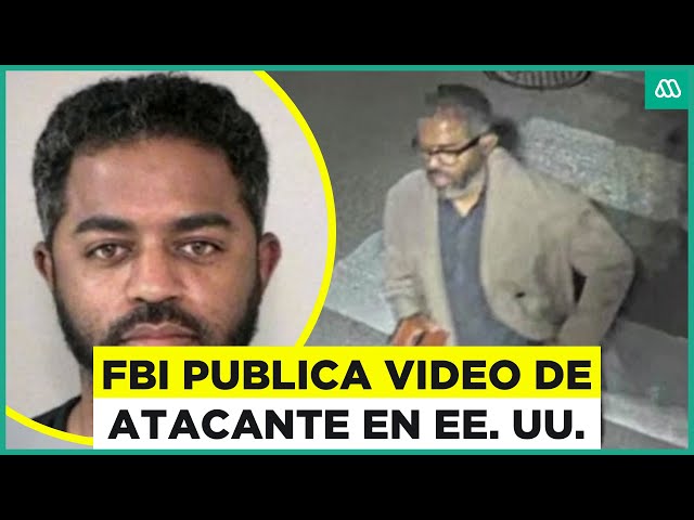 ⁣FBI publica video del atacante en Estados Unidos