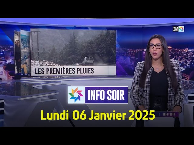 ⁣Info soir : Lundi 06 Janvier 2025