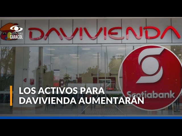 ⁣Las claves para entender la integración entre Davivienda y Scotiabank en Colombia