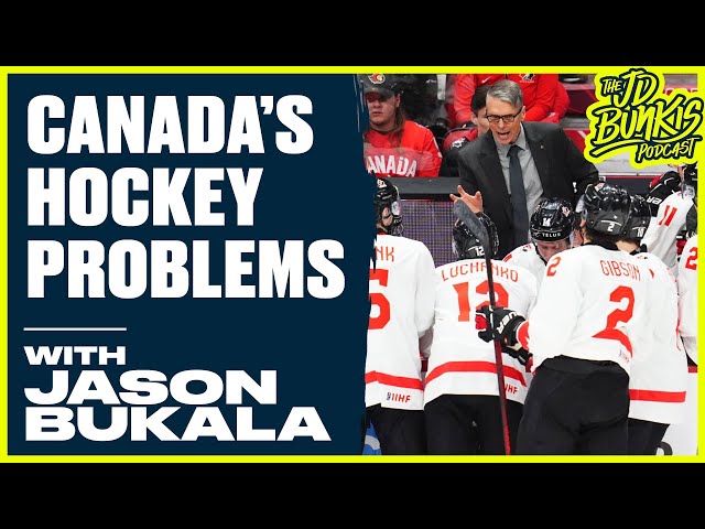 ⁣Canada's Hockey Problems | JD Bunkis Podcast