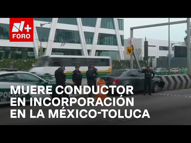 ⁣Muere conductor al chocar con aguja de incorporación en la México-Toluca - A Las Tres