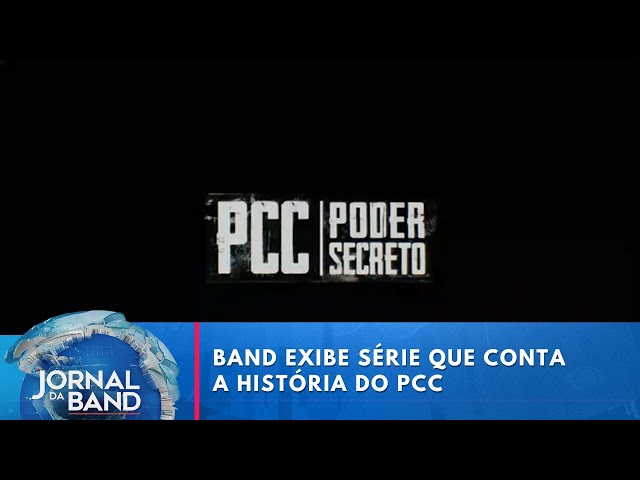 ⁣Band exibe série sobre o PCC | Jornal da Band