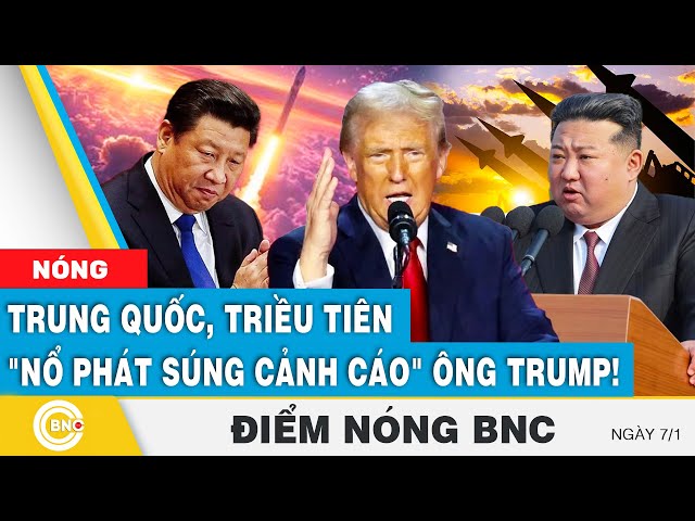 ⁣Điểm nóng BNC | Trung Quốc, Triều Tiên "nổ phát súng cảnh cáo" ông Trump! | BNC Now