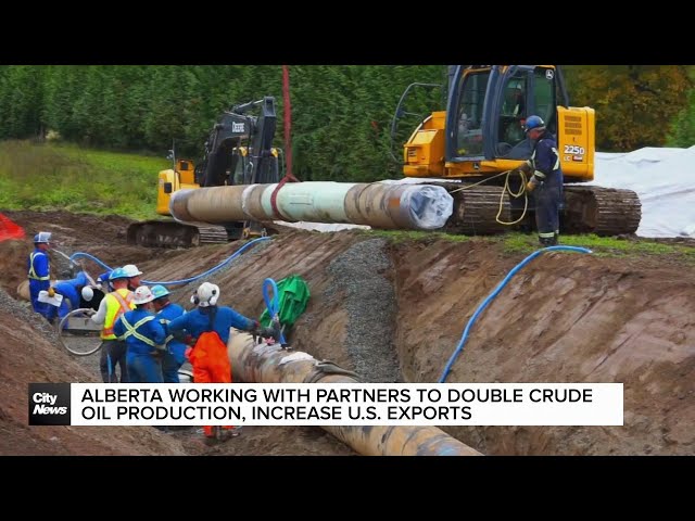 ⁣Alberta working with partners to double crude oil production, increase U.S. exports