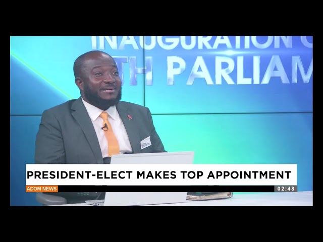 ⁣President-Elect makes top appointment - Dissolution of the 8th Parliament on Adom TV (07-01-25)