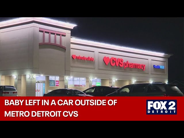 ⁣Baby left locked in a car at CVS in Wyandotte