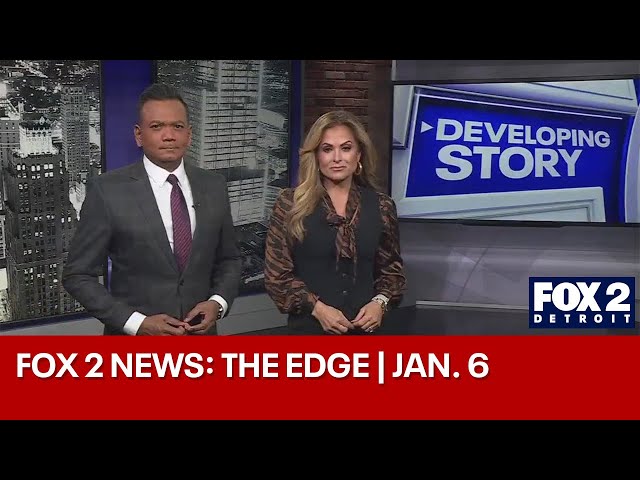 ⁣FOX 2 News: The Edge | JAN. 6