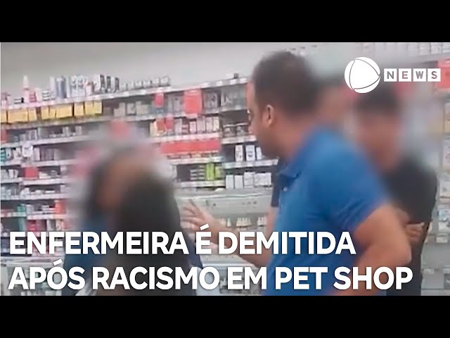 ⁣Enfermeira é demitida depois de ato de racismo em pet shop